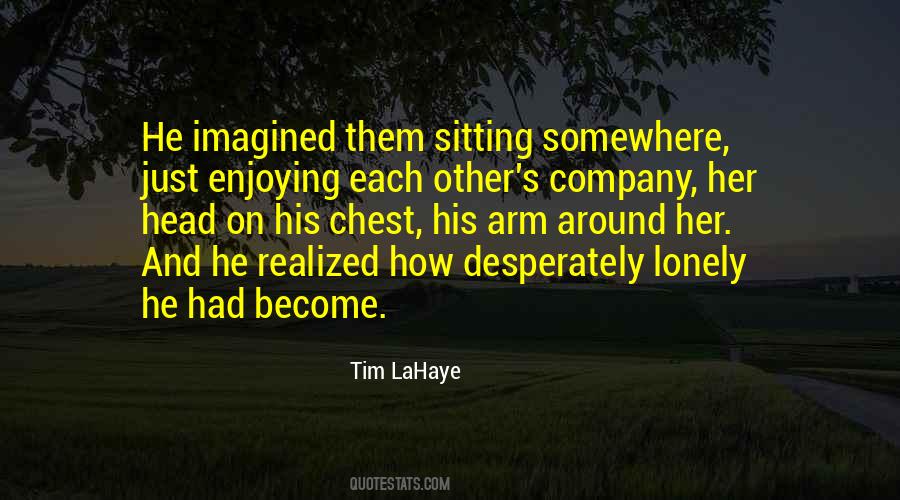Quotes On Enjoying One's Own Company #1786750