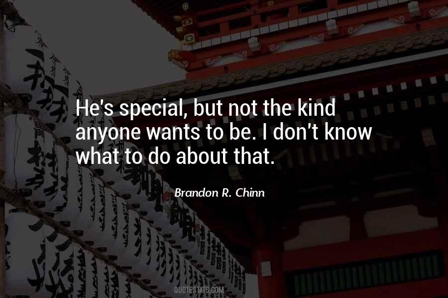 Brandon Chinn Quotes #708751