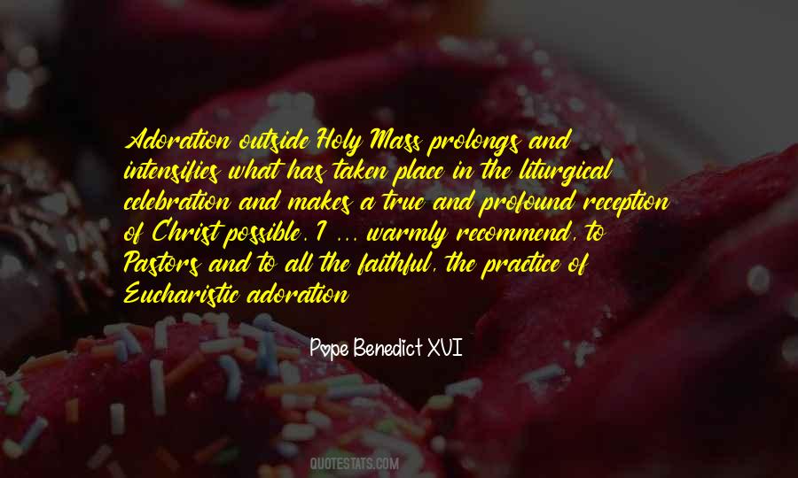 Quotes On Eucharistic Celebration #255971
