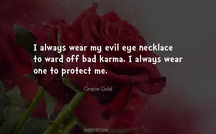 Top 77 Quotes On Evil Eye Famous Quotes Sayings About Evil Eye