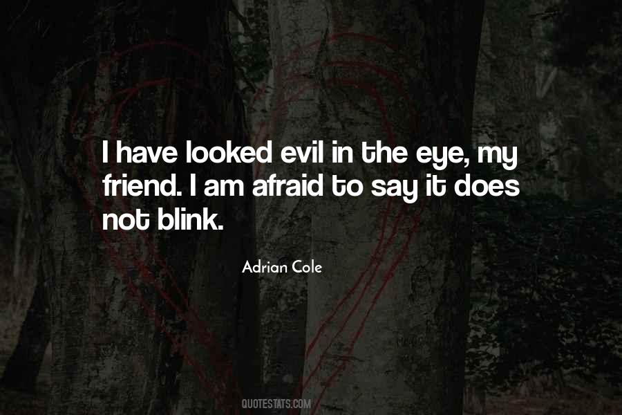 Quotes On Evil Eye #511734