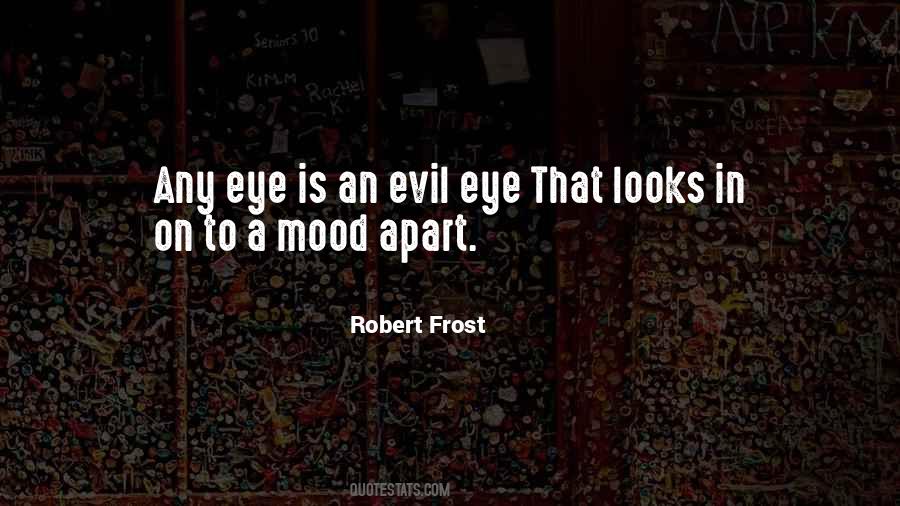 Quotes On Evil Eye #538656