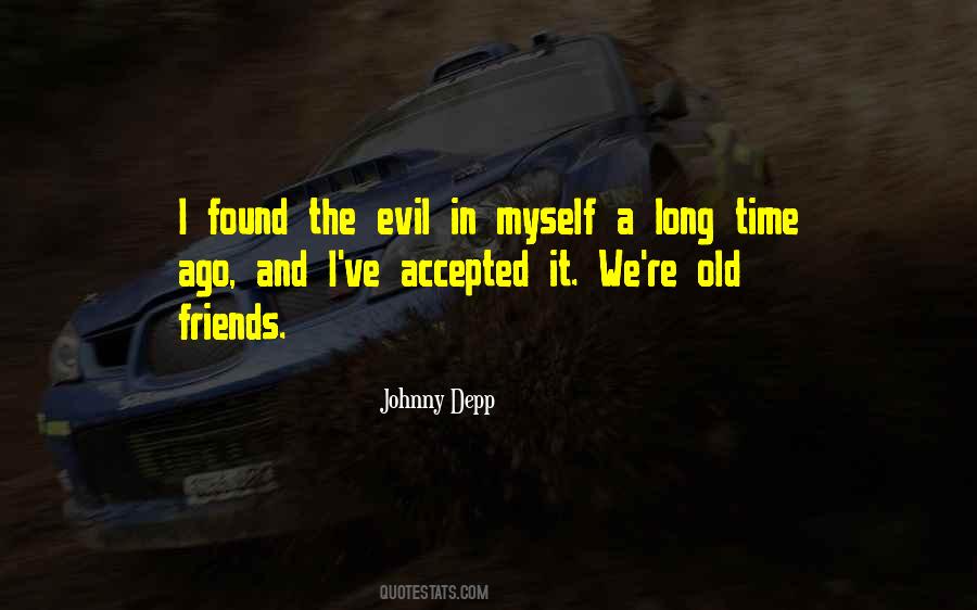 Quotes On Evil Friends #1796017