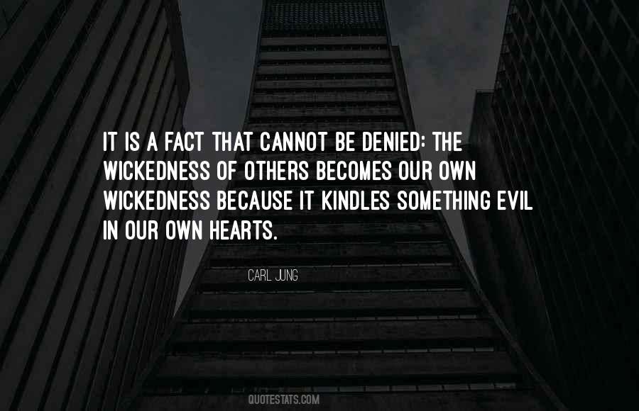Quotes On Evil Hearts #1774841