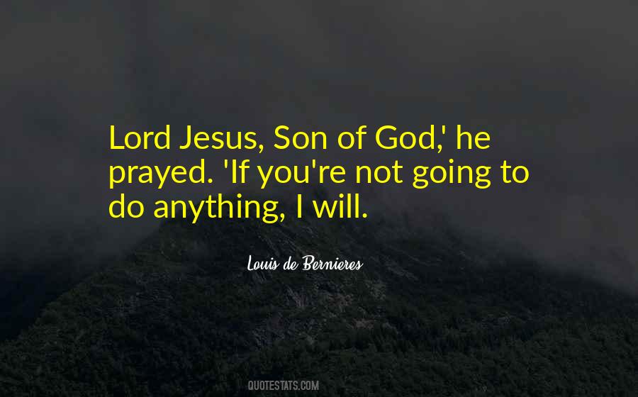 Jesus Son Quotes #1669984