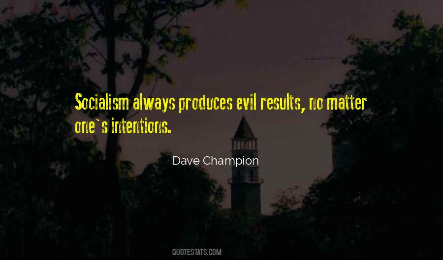 Quotes On Evil Intentions #191381