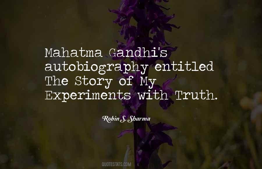 Story Of My Experiments With Truth Quotes #1586680