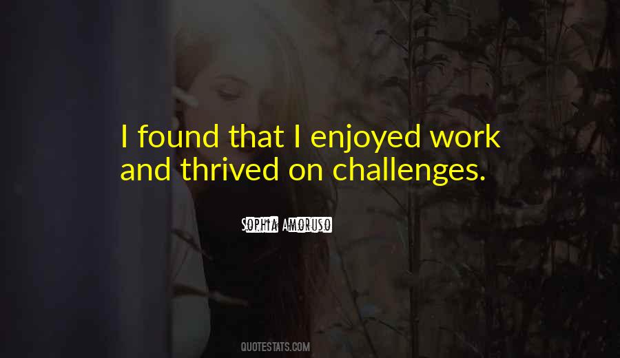 Quotes About Thrived #1310952