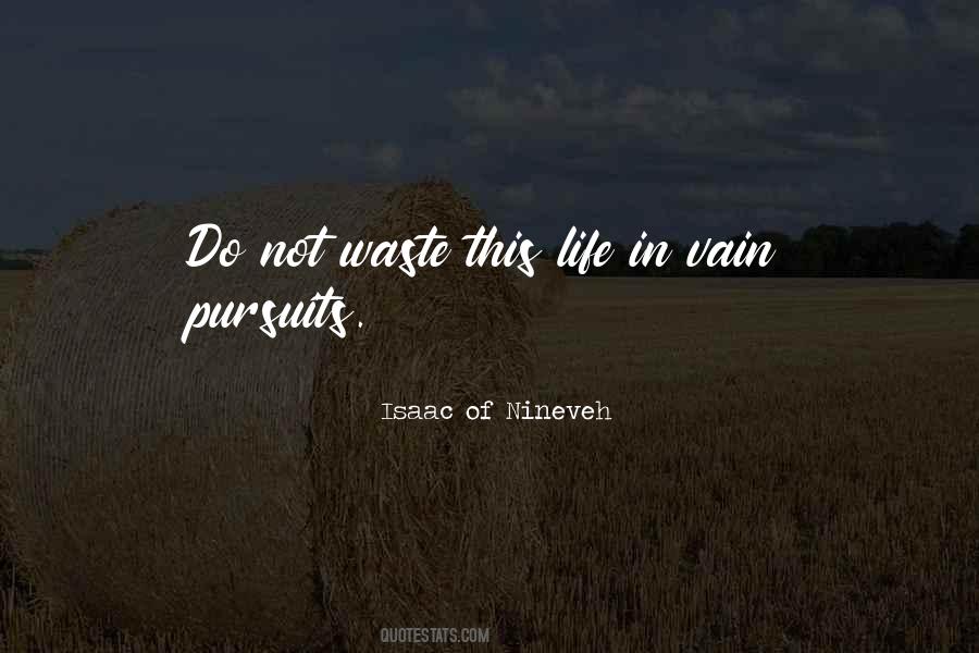 Life Pursuits Quotes #795625