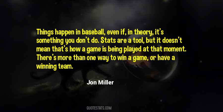 A Baseball Team Quotes #1464280