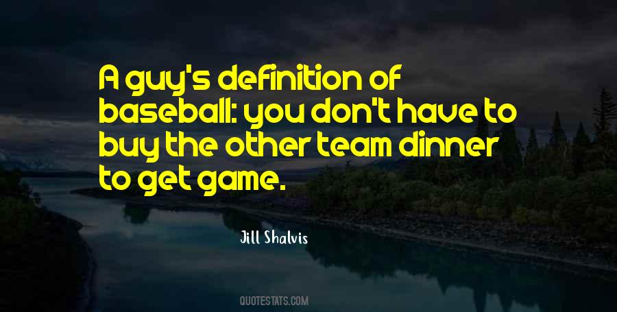 A Baseball Team Quotes #691580