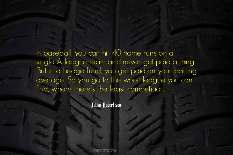 A Baseball Team Quotes #833836