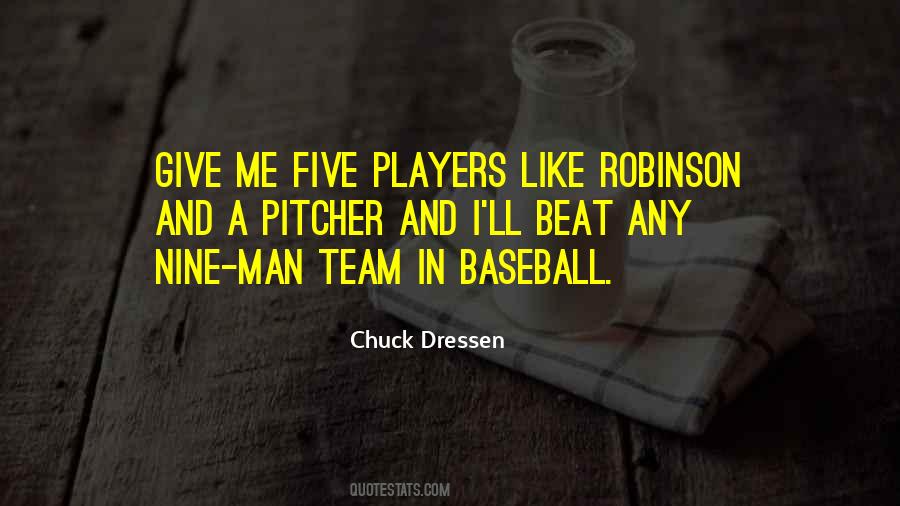 A Baseball Team Quotes #982612