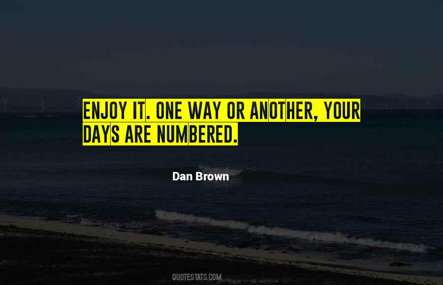 Dan Brown Inferno Quotes #89459
