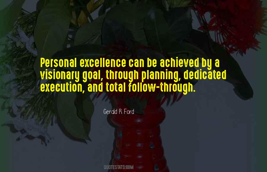 Quotes On Excellence In Execution #1511125