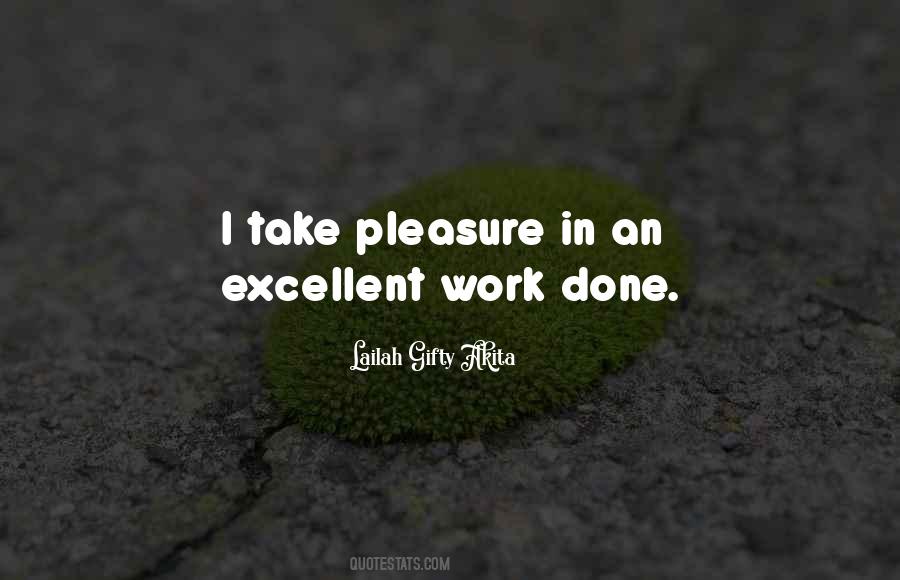 Quotes On Excellent Work Done #485115