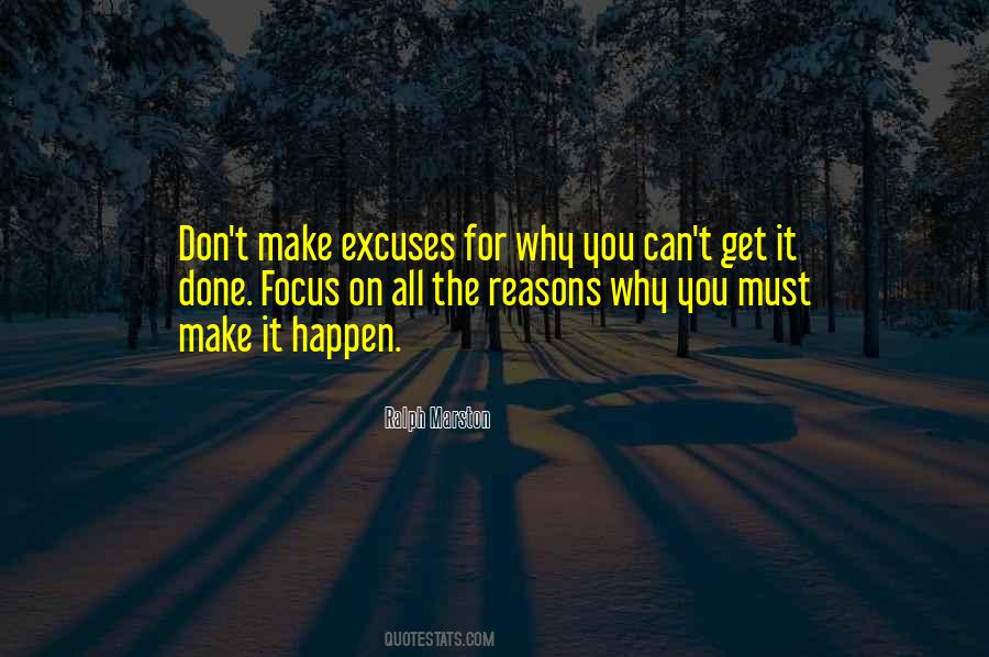 Quotes On Excuses And Reasons #1058200