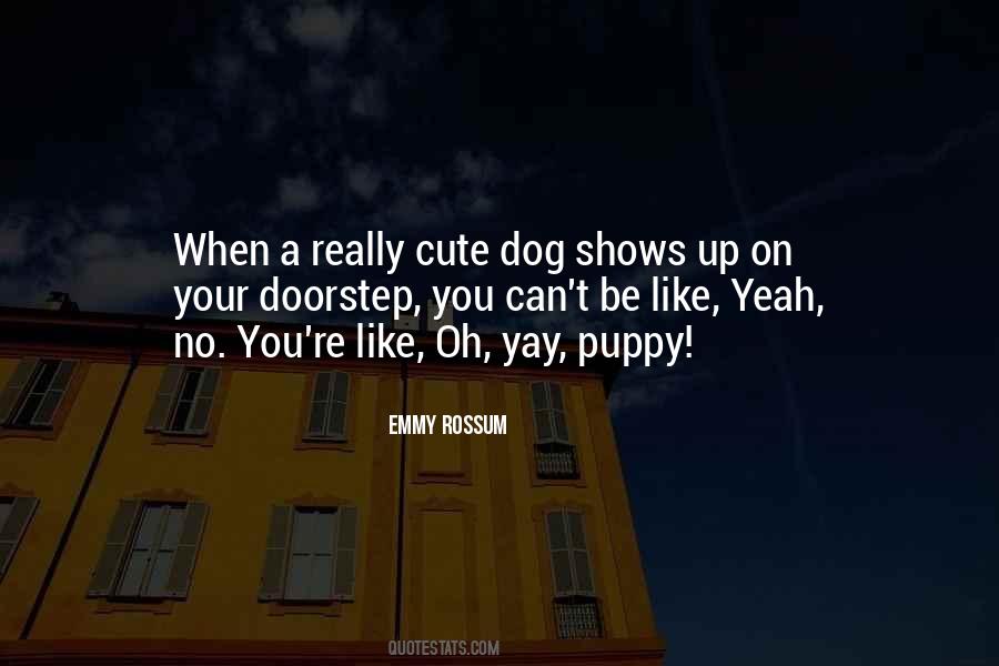 Cute Puppy Quotes #1168206