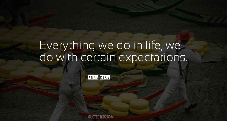Quotes On Expectations In Life #828937