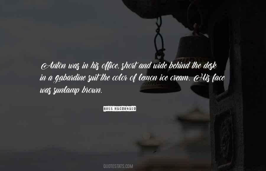 Gabardine Suit Quotes #1669497
