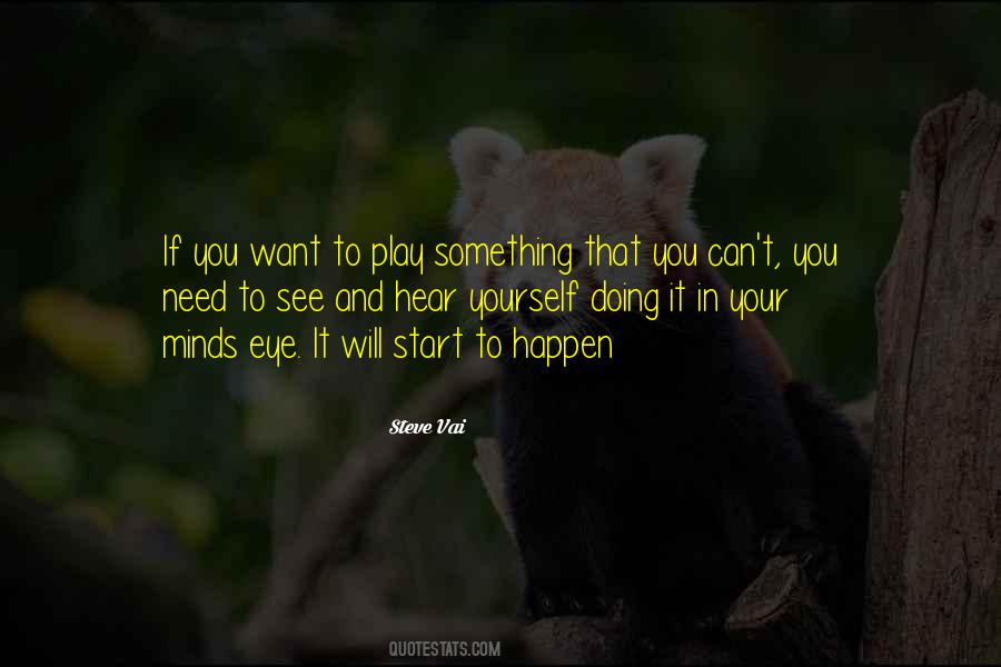 Your Minds Eye Quotes #236603