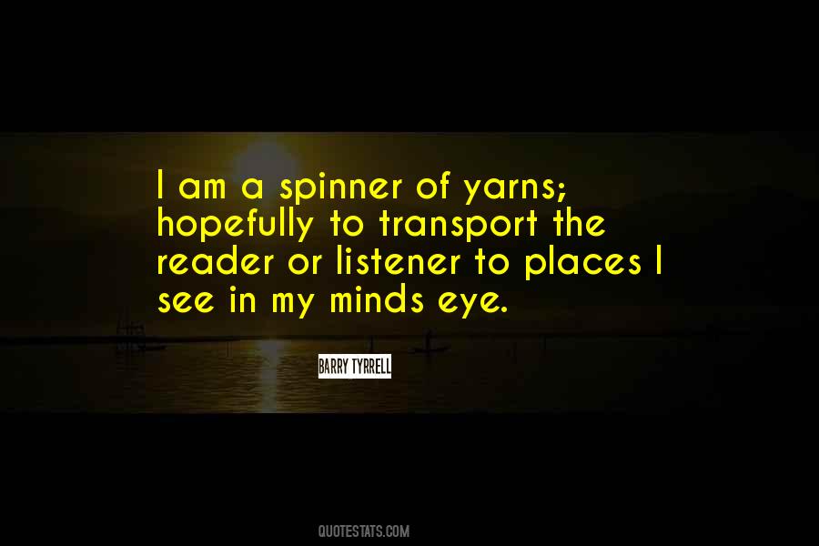 Your Minds Eye Quotes #702465