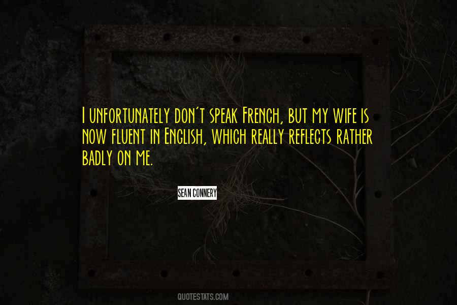 Speak French Quotes #1783553