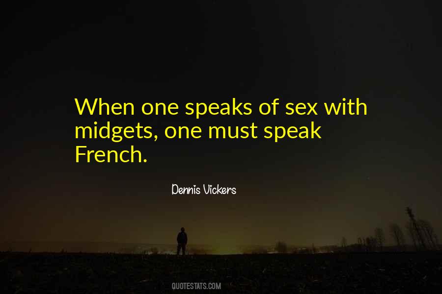 Speak French Quotes #266059