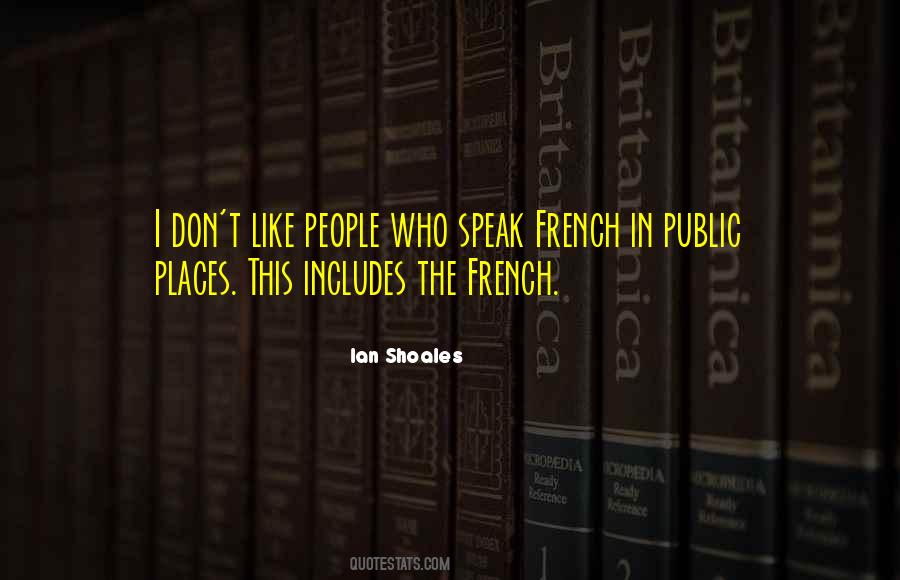 Speak French Quotes #377783