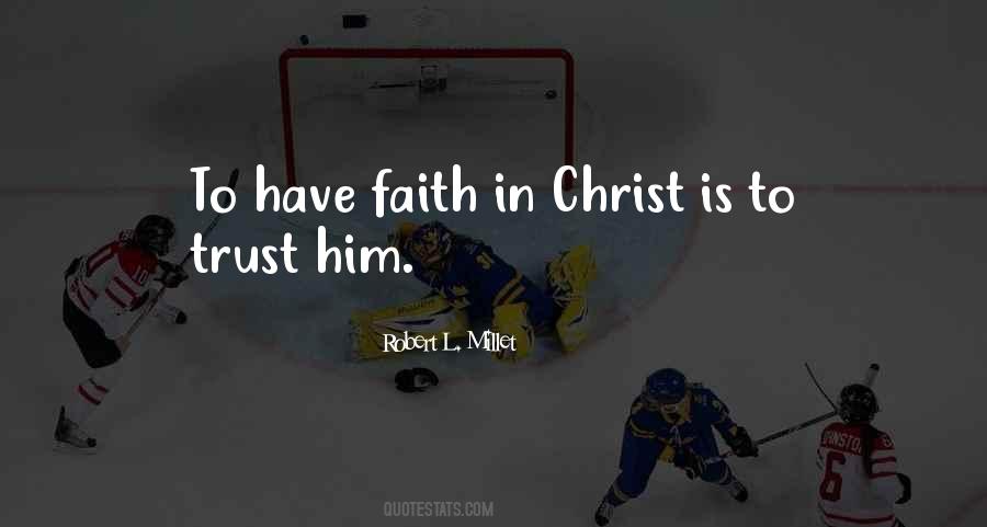 Quotes On Faith In Christ #1797403