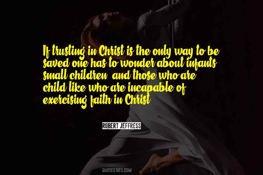 Quotes On Faith In Christ #826104