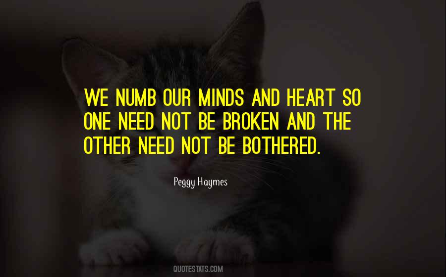 Quotes About Numb Hearts #1187799