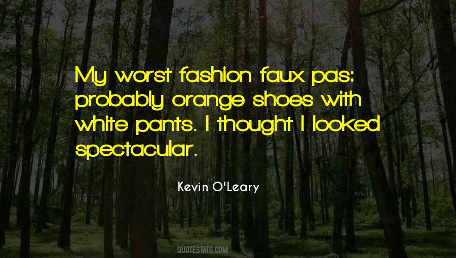 Quotes On Fashion Faux Pas #1131734