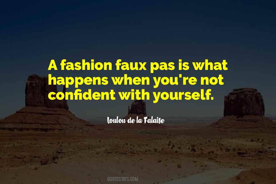 Quotes On Fashion Faux Pas #1800654