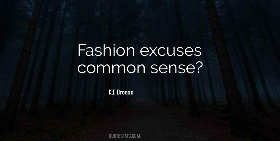 Quotes On Fashion Sense #1032137 Quotes On Fashion Sense #1032137