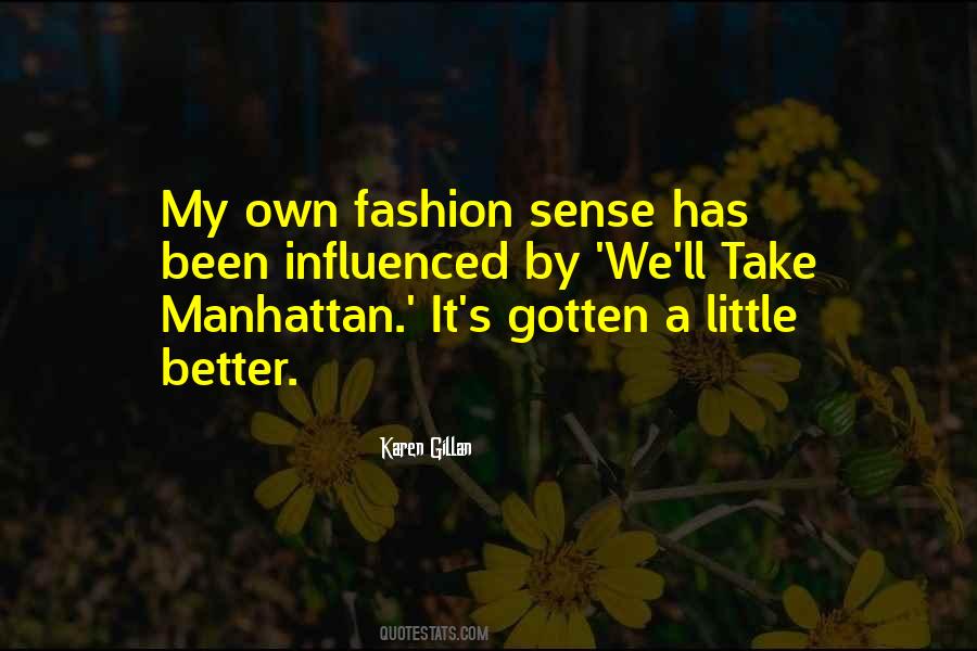 Quotes On Fashion Sense #1043392 Quotes On Fashion Sense #1043392