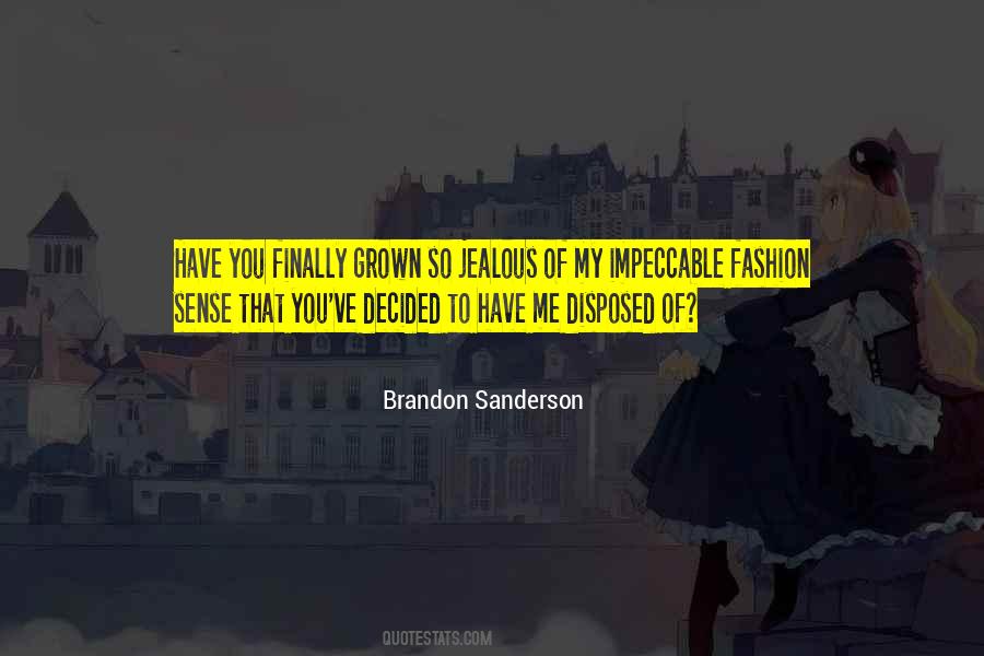 Quotes On Fashion Sense #1688156