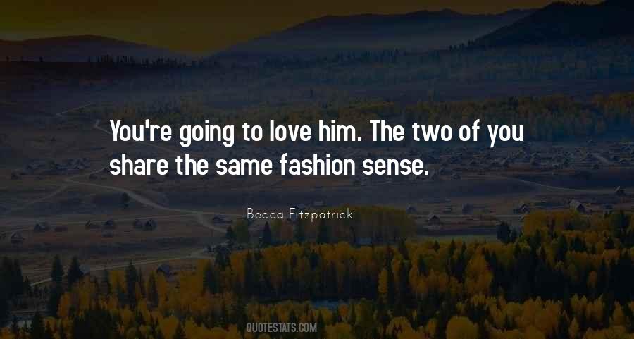 Quotes On Fashion Sense #1751853 Quotes On Fashion Sense #1751853