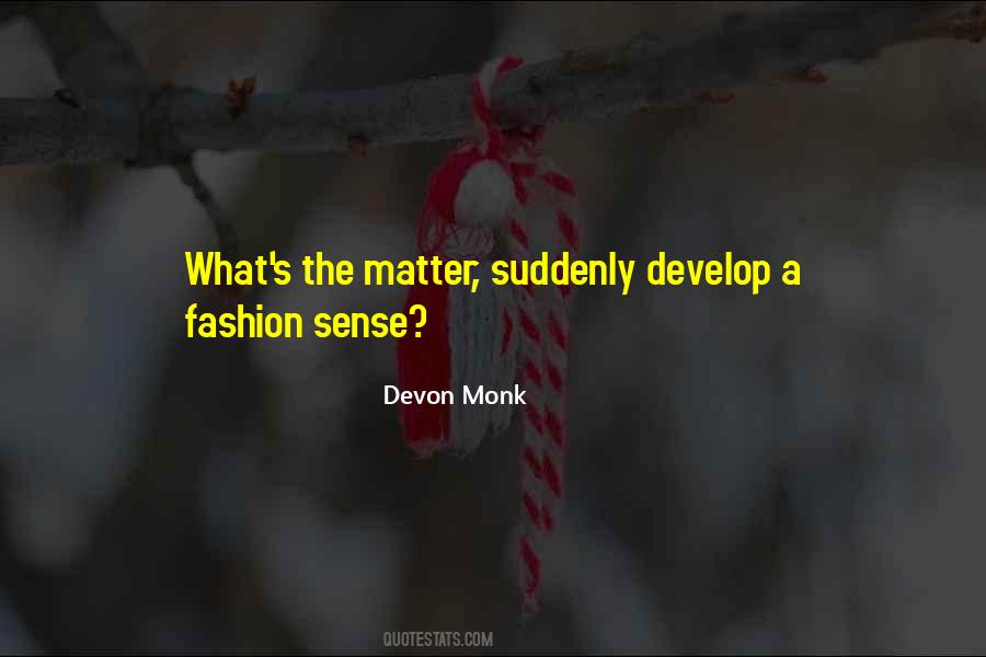 Quotes On Fashion Sense #371166 Quotes On Fashion Sense #371166