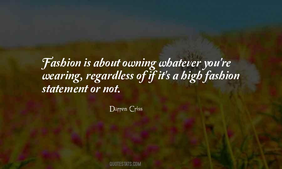 Quotes On Fashion Statement #1587196