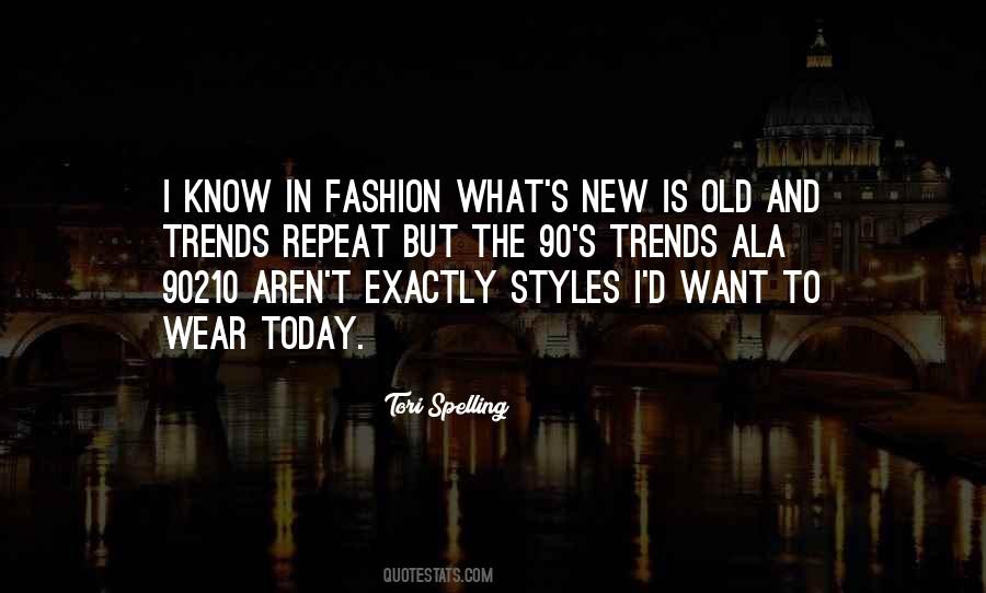 Quotes On Fashion Trends #1083156