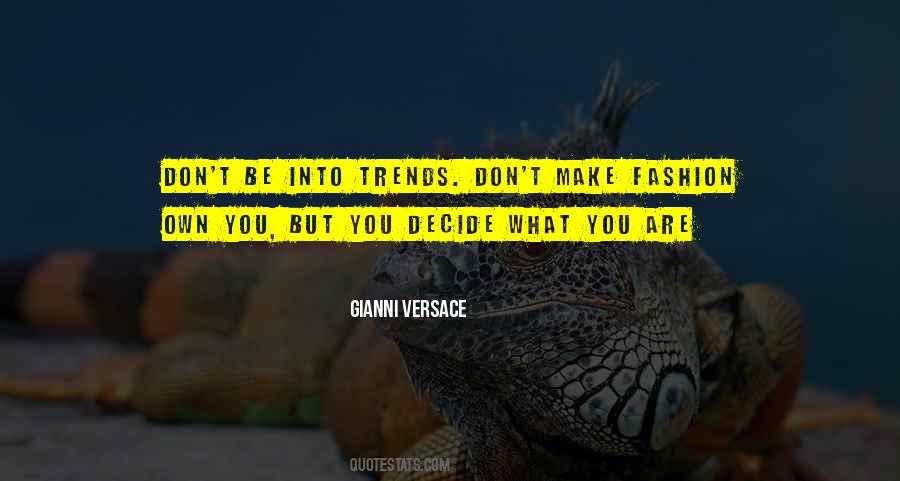 Quotes On Fashion Trends #1402683