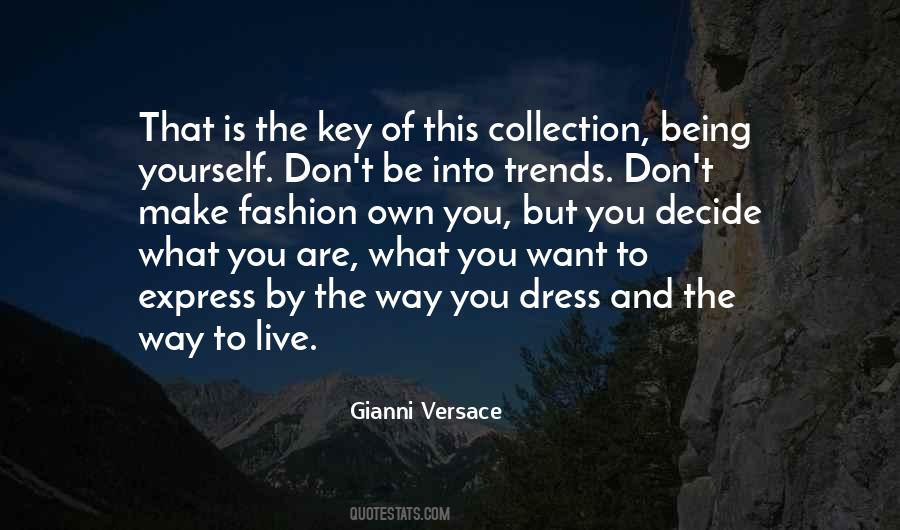 Quotes On Fashion Trends #1675530