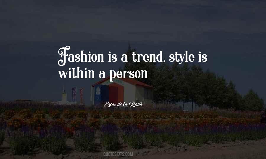 Quotes On Fashion Trends #1728408