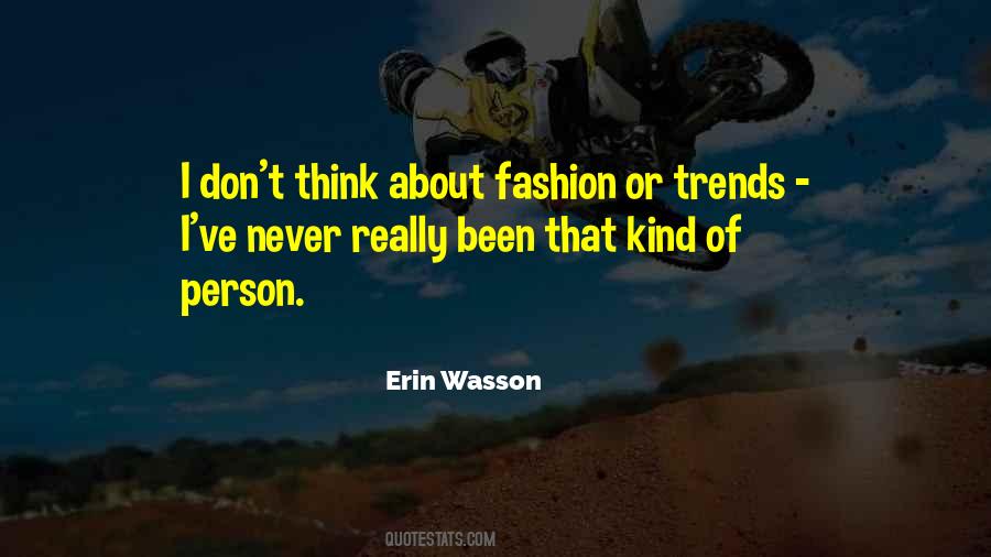 Quotes On Fashion Trends #1765487