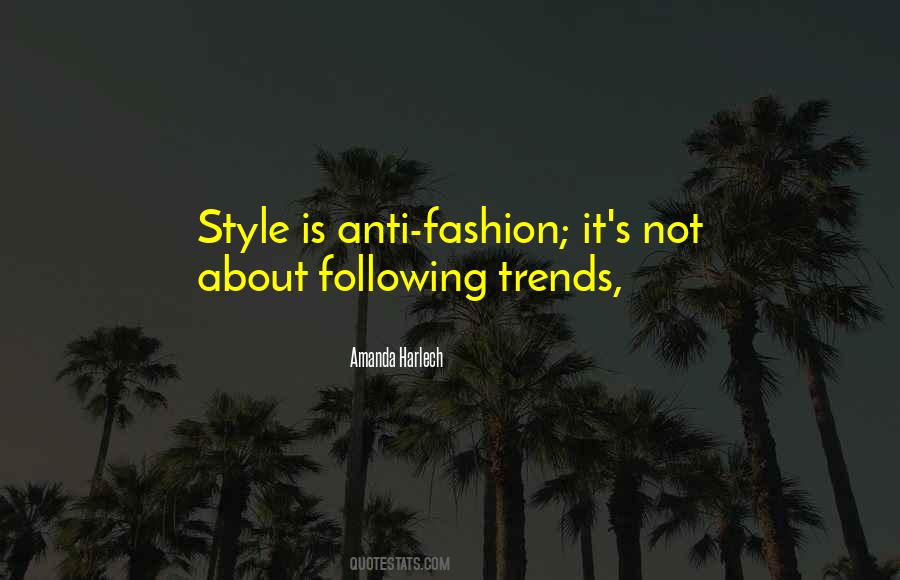 Quotes On Fashion Trends #3463