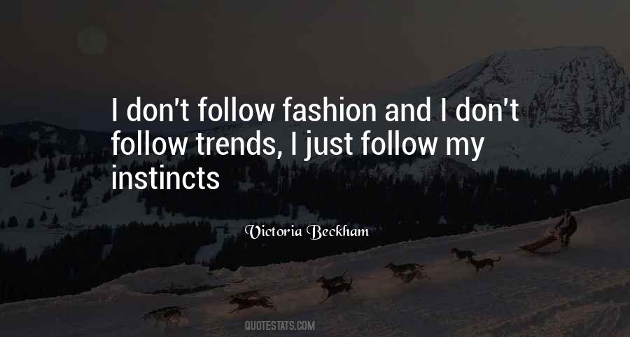 Quotes On Fashion Trends #605098