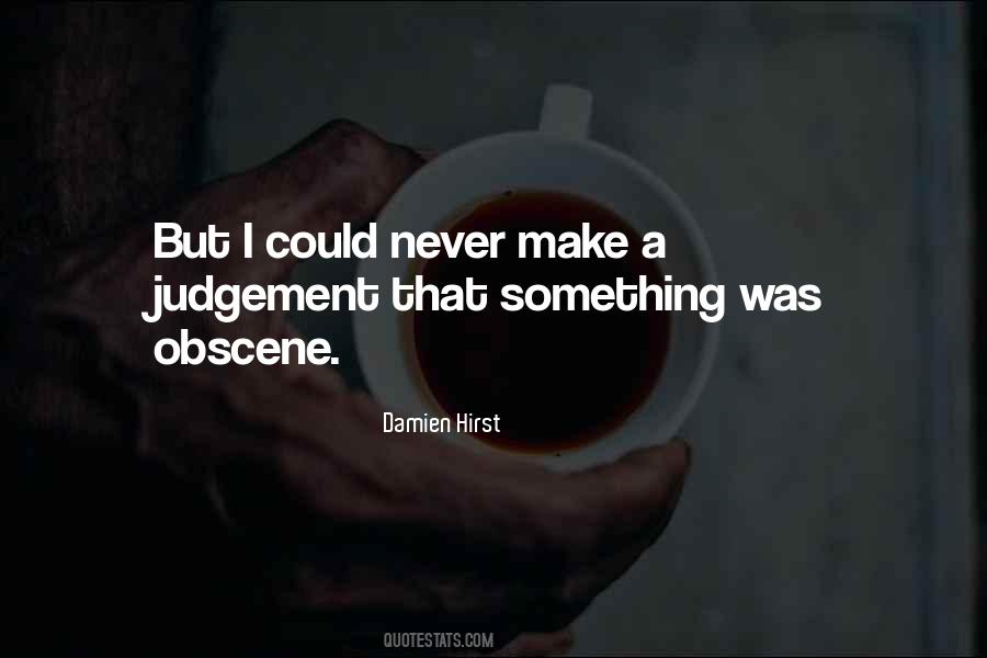 A Judgement Quotes #1512317