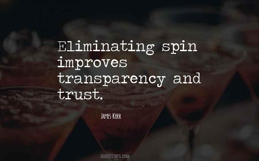 Trust And Transparency Quotes #1505270