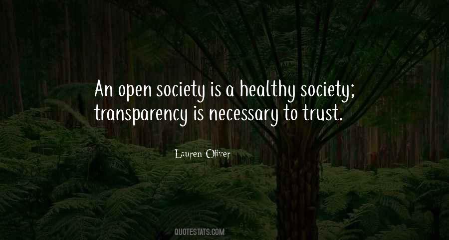 Trust And Transparency Quotes #1819362